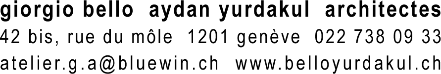 Bello & Yurdakul Architectes